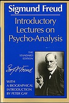 The complete introductory lectures on psychoanalysis
