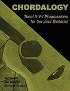 Chordalogy : tonal II-V-I progressions for the jazz guitarist