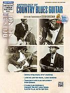 Anthology of country blues guitar
