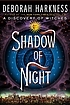 Shadow of night 