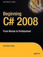 Beginning C♯ 2008 from novice to professional