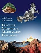 Fractals, graphics, and mathematics education