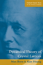 Dynamical theory of crystal lattices