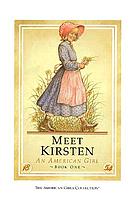 Meet Kirsten, an American girl