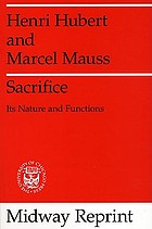 Sacrifice: its nature and function