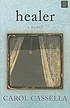 Healer : [a novel] 