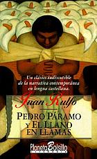 Pedro Páramo y El llano en llamas