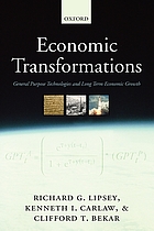 Economic transformations : general purpose technologies and long-term economic growth