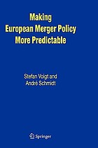 Making European merger policy more predictable
