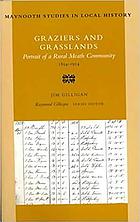Graziers and grasslands : portrait of a rural Meath community 1854-1914