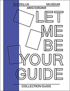 Stedelijk Museum Amsterdam : collection guide