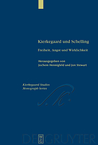 Kierkegaard und Schelling Freiheit, Angst und Wirklichkeit
