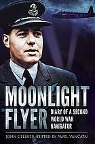 Moonlight flyer : diary of a Second World War navigator