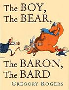 The boy, the bear, the baron, the bard