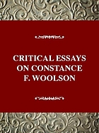 Critical essays on Constance Fenimore Woolson