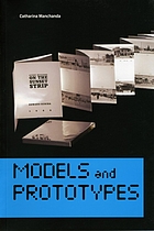 Models and prototypes