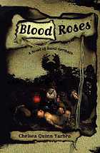 Blood roses : a novel of Saint-Germain
