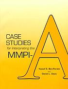 Case studies for interpreting the MMPI-A