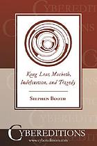King Lear, Macbeth, indefinition, and tragedy