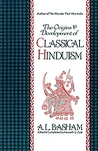 The origins and development of classical Hinduism
