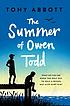 The summer of Owen Todd 