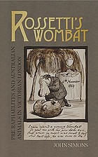 Rossetti's wombat : Pre-Raphaelites and Australian animals in Victorian London