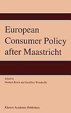 European consumer policy after Maastricht