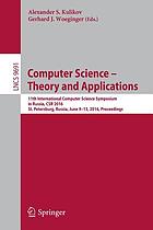 Computer science : theory and applications : 6th International Computer Science Symposium in Russia, CSR 2011, St. Petersburg, Russia, June 14-18, 2011 : proceedings