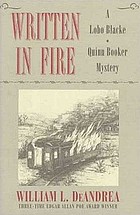 Written in fire : a Lobo Blacke/Quinn Booker mystery