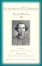 Flannery O'Connor : spiritual writings