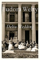 Delta wedding : a novel