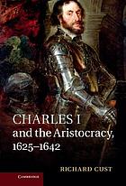 Charles I and the aristocracy, 1625-1642