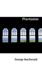 Phantastes : a faerie romance for men and women