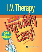 I.V. therapy made incredibly easy