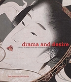 Drama and desire : Japanese paintings from the floating world, 1690-1850