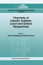 Chemistry of aquatic systems : local and global perspectives