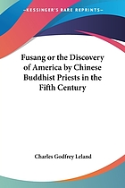 Fusang; or, The discovery of America by Chinese Buddhist priests in the fifth century