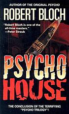 Psycho house
