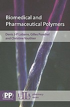 Biomedical and pharmaceutical polymers