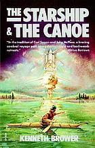 The starship and the canoe