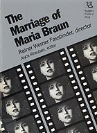 The Marriage of Maria Braun : Rainer Werner Fassbinder, director