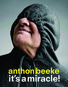 Anthon Beeke : it's a miracle!