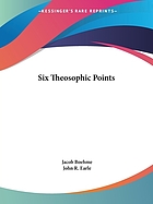 Six theosophic points, and other writings. With an introductory essay, Unground and freedom, by Nicholas Berdyaev