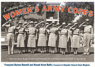 Capturing the Women's Army Corps : the World War II photographs of Captain Charlotte T. McGraw