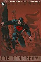 Superman : for tomorrow. Volume one