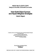 Near-earth object surveys and hazard mitigation strategies : interim report