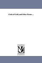 Cloth of gold, and other poems