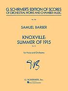 Knoxville: summer of 1915 : for voice and orchestra
