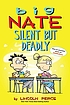 Big Nate : silent but deadly 