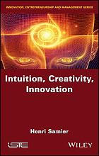 Intuition, creativity, innovation
